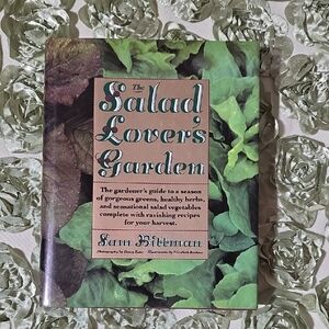The Salad Lover's Garden Book